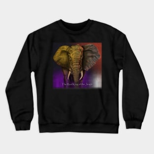 The Real King of the Jungle Crewneck Sweatshirt